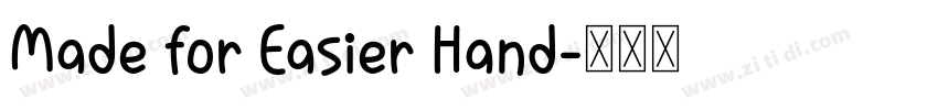Made for Easier Hand字体转换